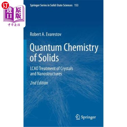 海外直订Quantum Chemistry of Solids: Lcao Treatment of Crystals and Nanostructures 固体的量子化学：晶体和纳米结构的