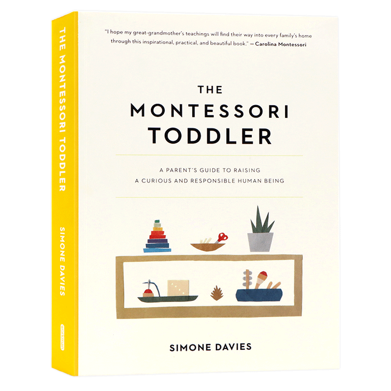 蒙特梭利启蒙期 新手父母的养育指南 The Montessori Toddler 蒙台梭利育儿法 全彩插图 教育理论 进口英文原版【中商原版】