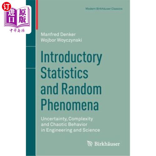 海外直订Introductory Statistics and Random Phenomena: Uncertainty, Complexity and Chaoti 介绍统计学和随机现象：工程