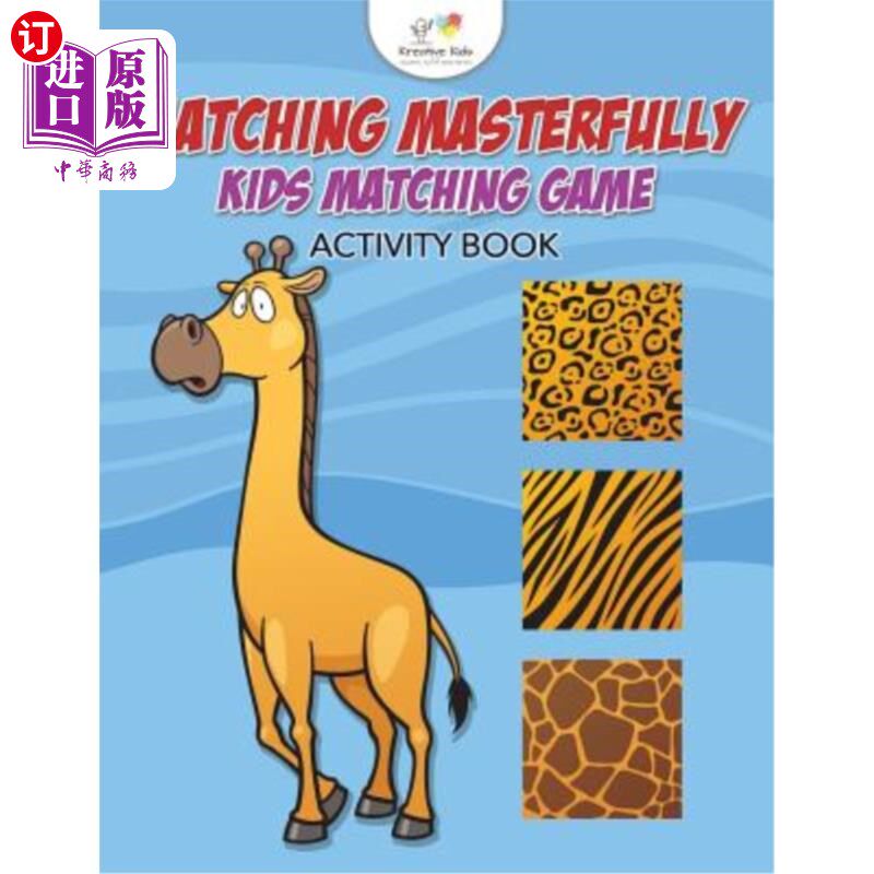 海外直订Matching Masterfully: Kids Matching Game Activity Book 熟练配对:儿童配对游戏活动手册