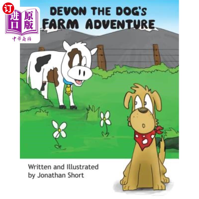 海外直订Devon the Dog's Farm Adventure: Devon the dogs exciting farm experience 德文狗的农场冒险:德文狗令人兴奋的