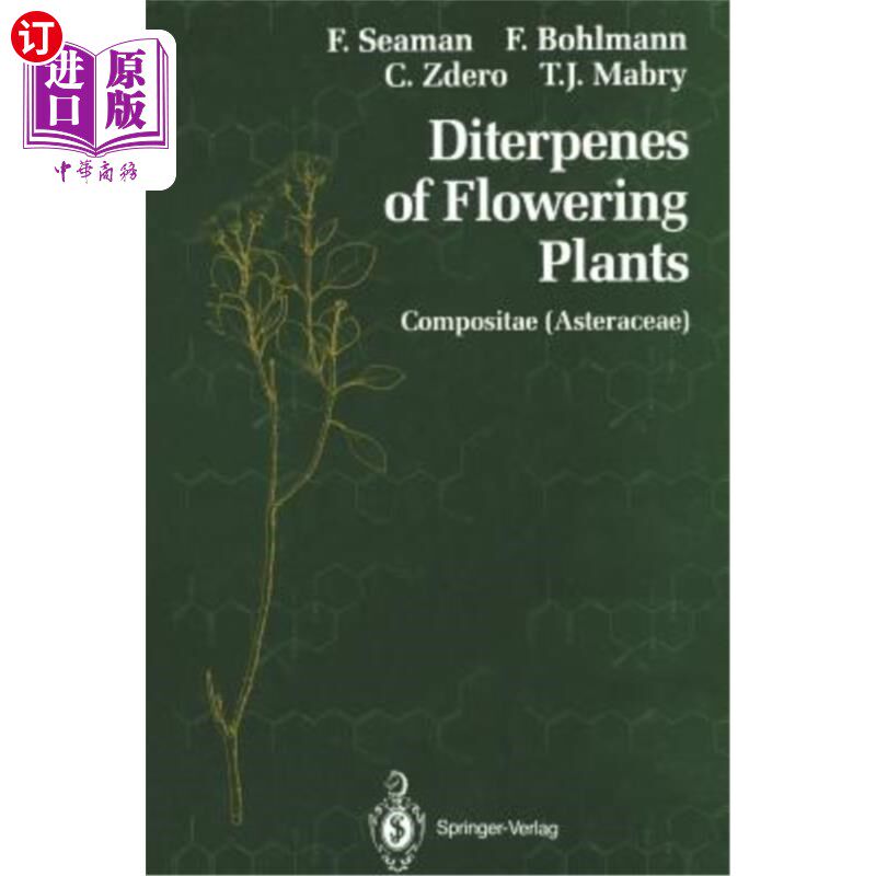 海外直订Diterpenes of Flowering Plants: Compositae (Asteraceae) 开花植物二萜类:菊科(菊科)