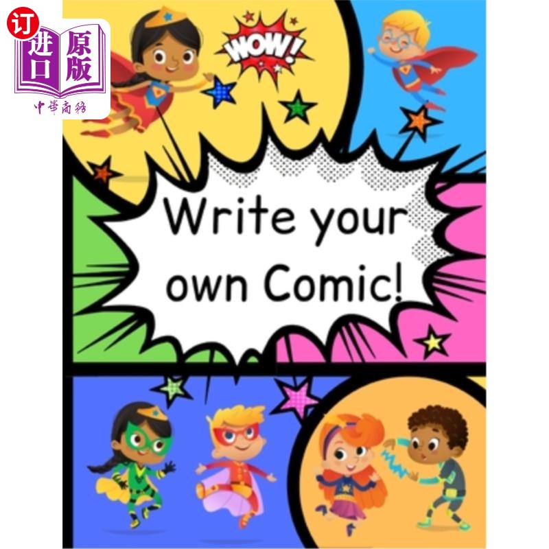 海外直订How to Write Your own Comic Book with Black Panels for Creative Kids: Includes H 如何写自己的漫画书与黑色面