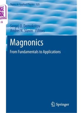 海外直订Magnonics: From Fundamentals to Applications 磁电子学：从基础到应用
