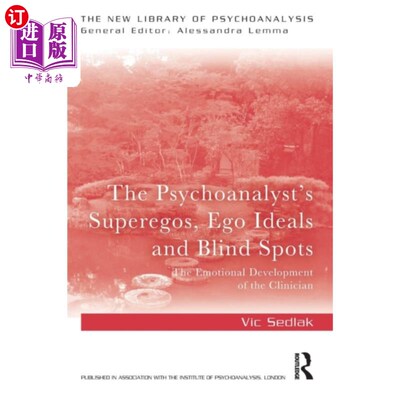 海外直订Psychoanalyst's Superegos, Ego Ideals and Blind ... 精神分析学家的超我、自我理想和盲点