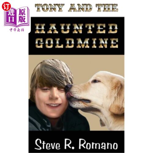海外直订Tony and the Haunted Goldmine 托尼和闹鬼的金矿