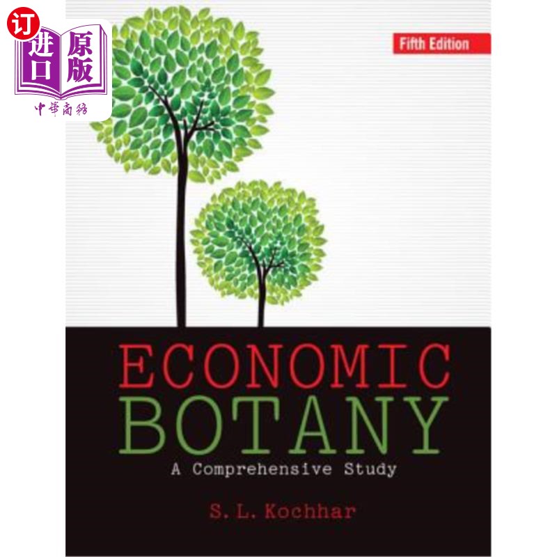 海外直订Economic Botany: A Comprehensive Study 经济植物学的综合研究
