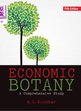 海外直订Economic Botany: A Comprehensive Study 经济植物学的综合研究