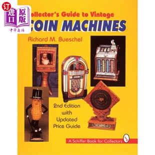 海外直订Collector's Guide to Vintage Coin Machines 古董硬币机的收藏家指南