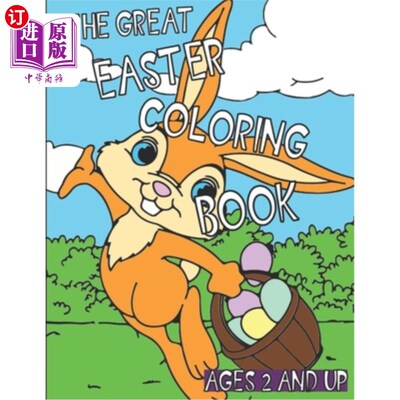 海外直订The Great Easter Coloring Book: A great easter basket stuffer! For Ages 2 and Up 伟大的复活节彩绘书：一个伟