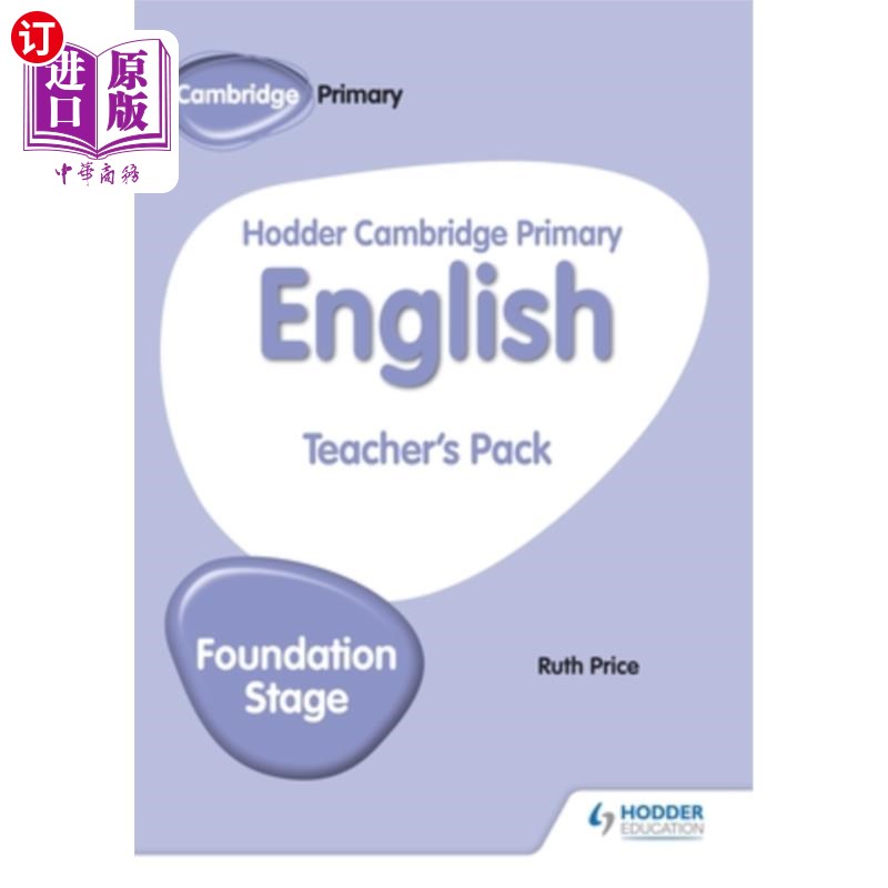 海外直订Hodder Cambridge Primary English Teacher's Pack Foundation Stage 霍德剑桥小学英语教师包基础阶段