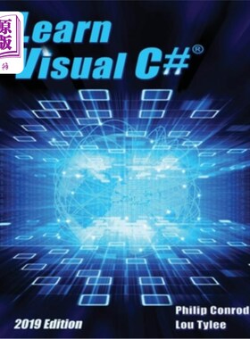 海外直订Learn Visual C# 2019 Edition: A Step-By-Step Programming Tutorial 学习Visual c# 2019版:一步一步的编程教程