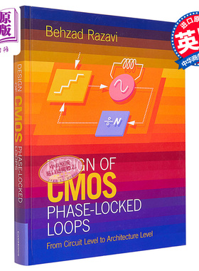 预售 CMOS锁相环的设计 从电路级到架构级 英文原版 Design of CMOS Phase Locked Loops From Circuit Behzad Razavi【中商原版】