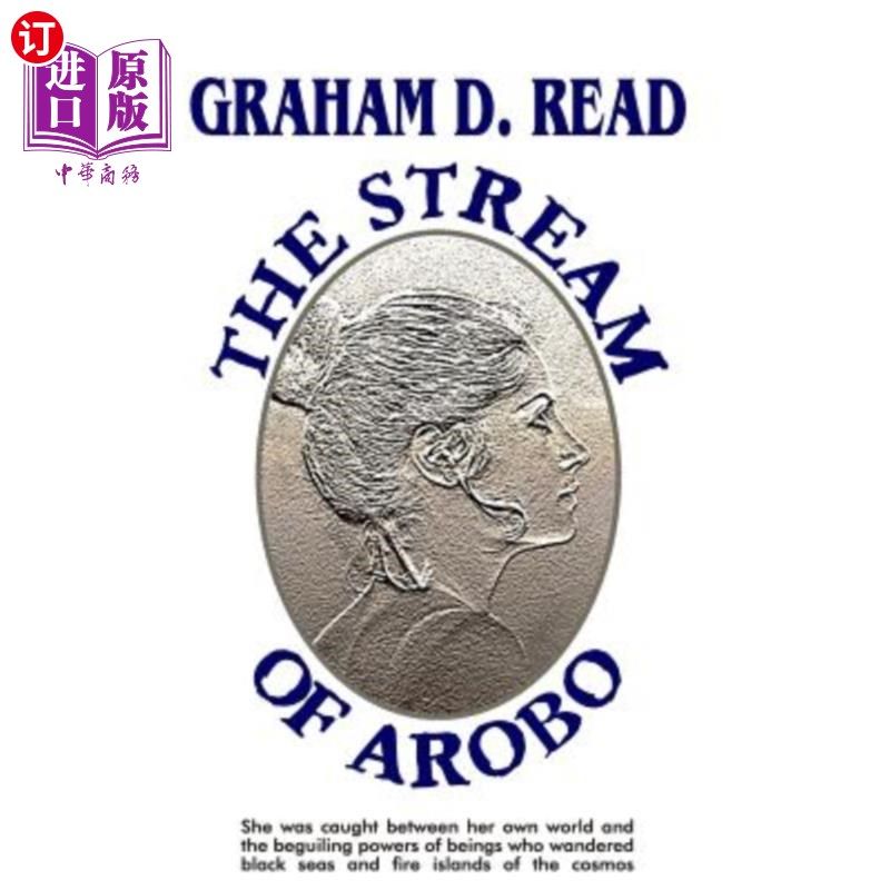 海外直订The Stream of Arobo 阿罗博河