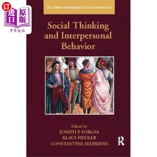 海外直订Social Thinking and Interpersonal Behavior 社会思维与人际行为