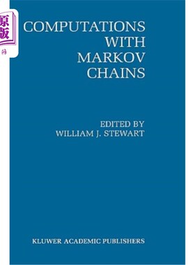 海外直订Computations with Markov Chains: Proceedings of the 2nd International Workshop o 用马尔可夫链计算:第二届国