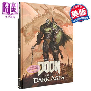 毁灭战士 黑暗时代设定集 The Art of Doom The Dark Ages 英文原版 Bethesda Softworks【中商原版】