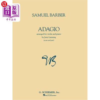 海外直订Adagio for Violin and Piano: Violin and Piano 小提琴和钢琴慢板：小提琴和钢琴