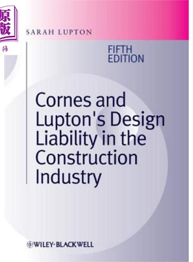 现货 Cornes And Lupton S Design Liability In The Construction Industry 第5版 Sarah Lupton【中商原版】