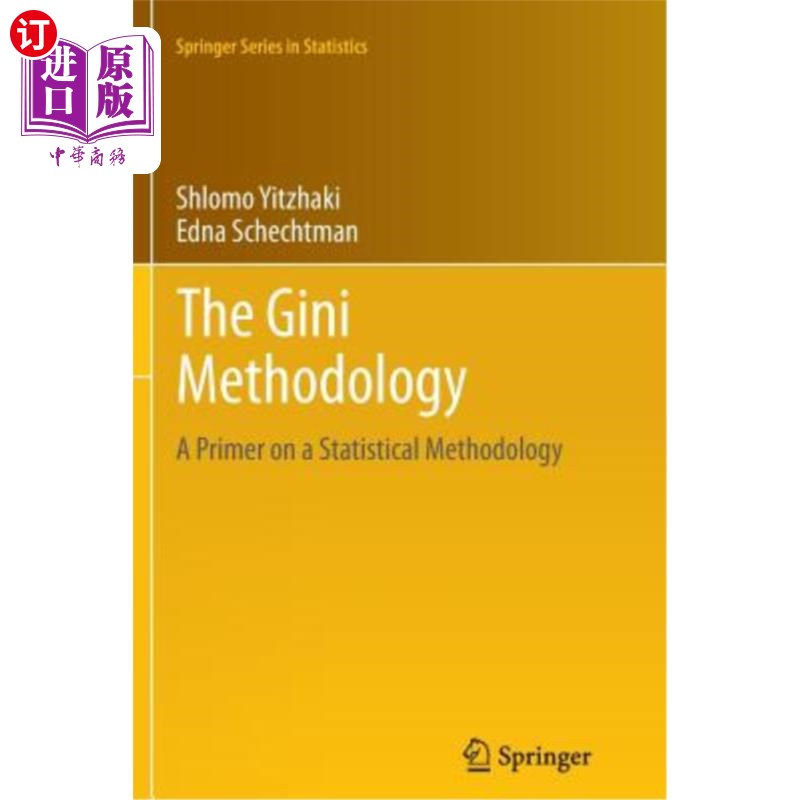 海外直订The Gini Methodology: A Primer on a Statistical Methodology 基尼系数方法论:统计方法论入门