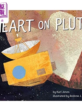 预售 Heart on Pluto 冥王星的心 英文原版儿童绘本 精装 故事绘本 KarlJones 4到6岁【中商原版】