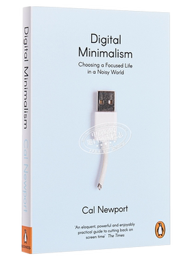 预售 Digital Minimalism 英文原版 数字极简主义 penguin 卡尔 纽波特 Cal Newport【中商原版】