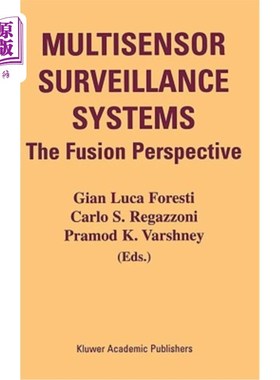 海外直订Multisensor Surveillance Systems: The Fusion Perspective 多传感器监控系统:融合的视角