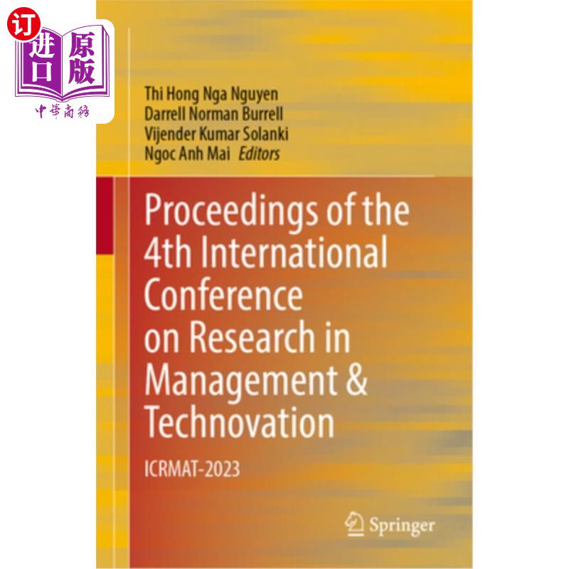 海外直订Proceedings of the 4th International Conference on Research in Management and Te Proceeding