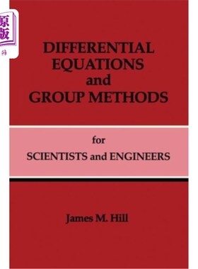 海外直订Differential Equations and Group Methods for Scientists and Engineers 科学家和工程师的微分方程和群方法