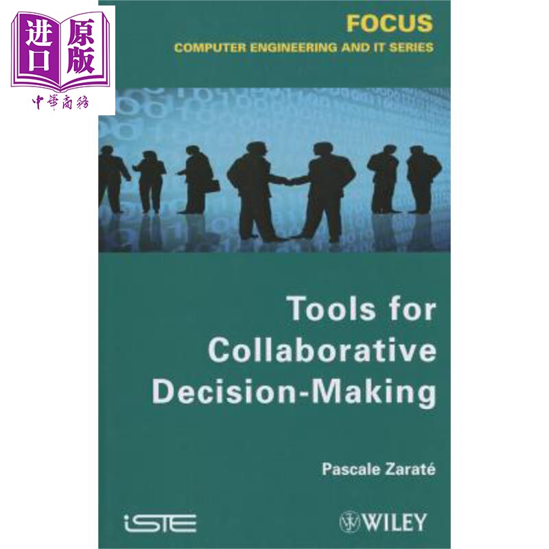 现货 协同决策工具 Tools For Collaborative Decision 英文原版 Pascale Zaraté 中商原版
