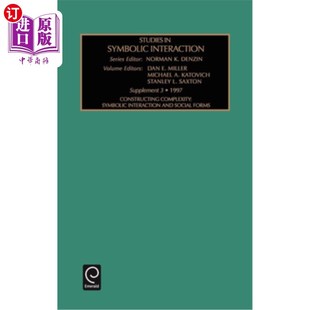 Complextity Interaction Constructing 符号互动研究：建构复杂性符 海外直订Studies Symbolic