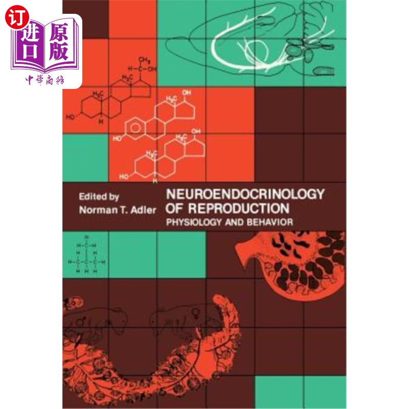海外直订医药图书Neuroendocrinology of Reproduction: Physiology and Behavior 生殖的神经内分泌学:生理学和行为学