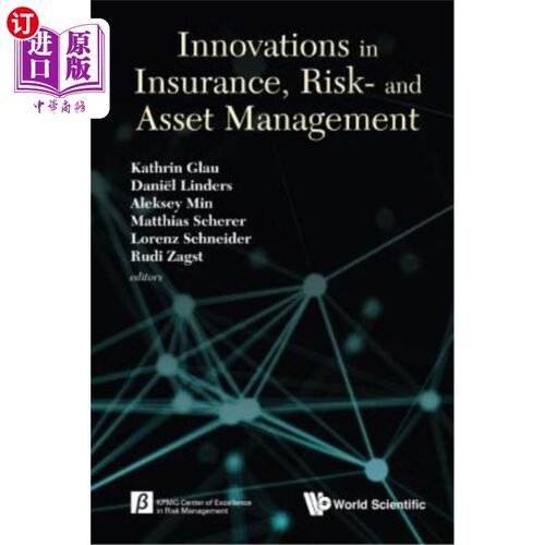 海外直订Innovations in Insurance, Risk- And Asset Management 保险、风险和资产管理创新：保险、风险和资产管理创新会议