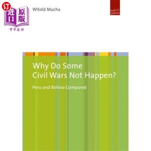 Not Civil Wars 为什么有些内战没有发生? Happen? 海外直订Why Some