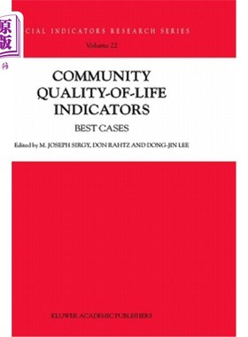 海外直订Community Quality-Of-Life Indicators: Best Cases 社区生活质量指标:最佳案例