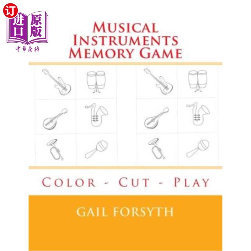 海外直订Musical Instruments Memory Game: Color - Cut - Play 乐器记忆游戏：彩切-玩