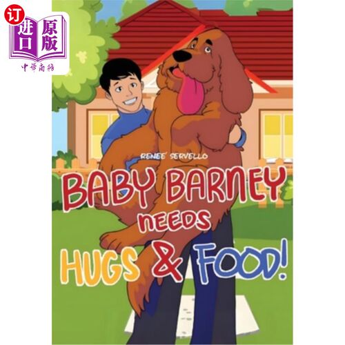 海外直订Baby Barney Needs Hugs and Food! 巴尼宝宝需要拥抱和食物！
