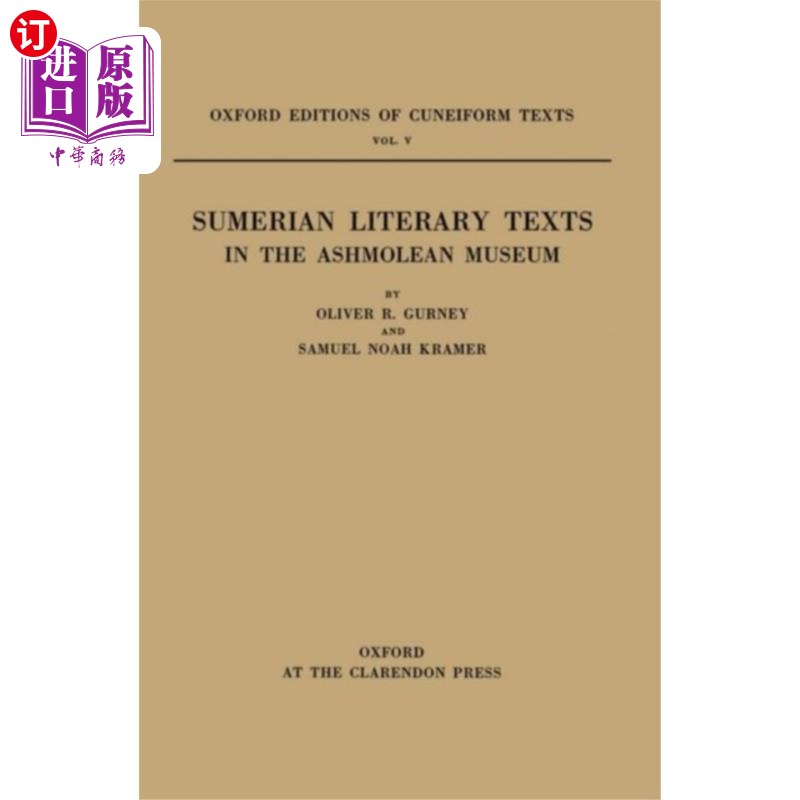 海外直订Sumerian Literary Texts in the Ashmolean Museum 阿什莫尔博物馆中的苏美尔文学文本图片