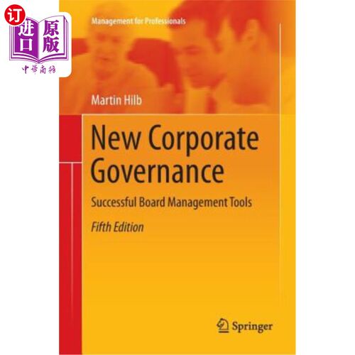 海外直订New Corporate Governance: Successful Board Management Tools 新公司治理:成功的董事会管理工具