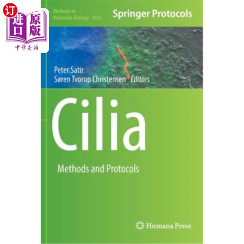 海外直订Cilia: Methods and Protocols 纤毛：方法和协议