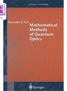 海外直订Mathematical Methods of Quantum Optics 量子光学的数学方法