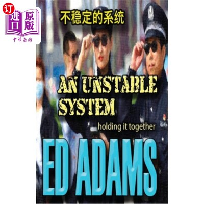 海外直订An Unstable System: Holding it together 一个不稳定的系统：把它团结在一起