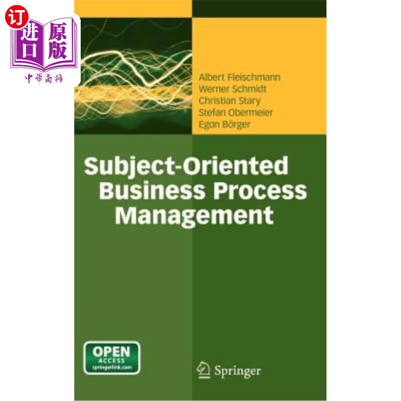 海外直订Subject-Oriented Business Process Management 面向主题的业务流程管理