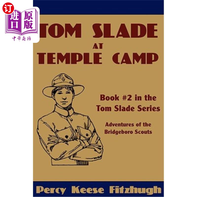 海外直订Tom Slade at Temple Camp 汤姆斯莱德在坦普尔营地