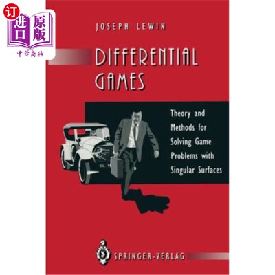 海外直订Differential Games: Theory and Methods for Solving Game Problems with Singular S 微分对策:用奇异曲面解决对