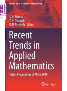 海外直订Recent Trends in Applied Mathematics: Select Proceedings of Amse 2019 应用数学的最新趋势:Amse 2019选刊