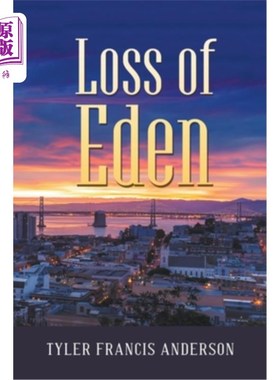 海外直订Loss Of Eden 伊甸园的消失