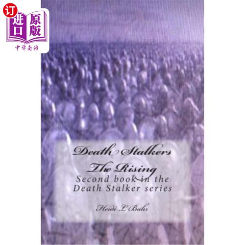 海外直订Death Stalkers The Rising: Second book in the Death Stalker series 死亡追踪者崛起：死亡追踪者系列的第2本书