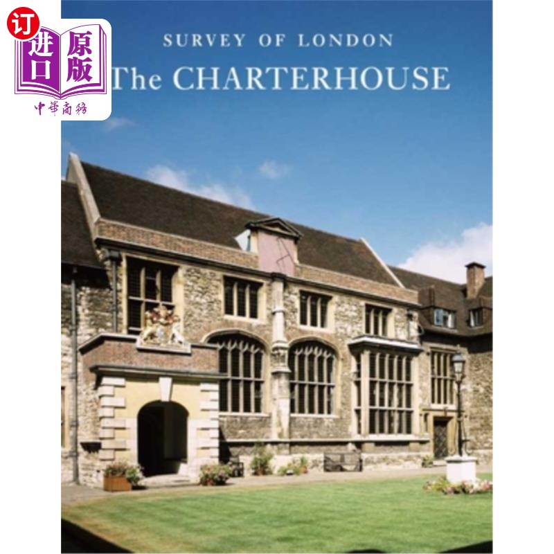 海外直订Survey of London: The Charterhouse 伦敦概览：查特豪斯