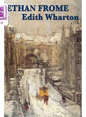 海外直订Ethan Frome 伊桑·弗洛姆